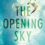 The Opening Sky, by Joan Thomas